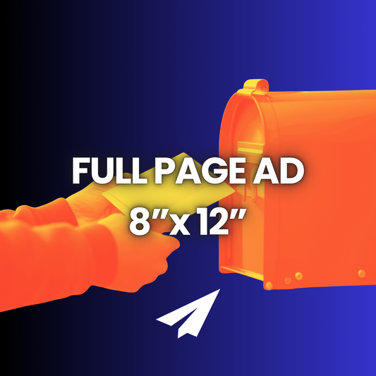 FULL PAGE AD 8”x 12” inch Ad Space